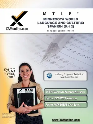 Mtle Minnesota World Language and Culture: Španělština (K-12) Příručka pro přípravu na certifikační zkoušku pro učitele - Mtle Minnesota World Language and Culture: Spanish (K-12) Teacher Certification Test Prep Study Guide