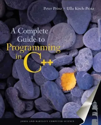 Kompletní průvodce programováním v C++ - A Complete Guide to Programming in C++