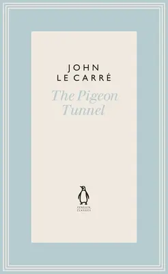 Holubí tunel - Příběhy z mého života - Pigeon Tunnel - Stories from My Life