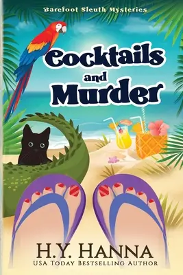 Koktejly a vražda (VELKÝ TISK): Záhady bosé slečny - kniha 3 - Cocktails and Murder (LARGE PRINT): Barefoot Sleuth Mysteries - Book 3