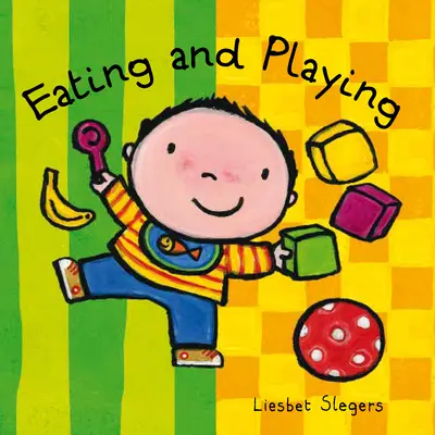 Jídlo a hraní - Eating and Playing