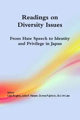 Čtení o otázkách rozmanitosti: Od nenávistných projevů k identitě a privilegiím v Japonsku - Readings on Diversity Issues: From hate speech to identity and privilege in Japan