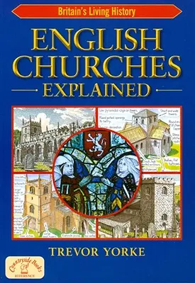 Vysvětlení anglických kostelů - English Churches Explained