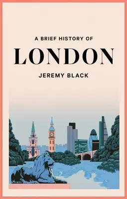 Stručné dějiny Londýna: Mezinárodní město - A Brief History of London: The International City