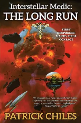 Mezihvězdný medik: Dlouhý běh - Interstellar Medic: The Long Run