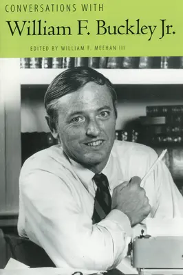 Rozhovory s Williamem F. Buckleym Jr. - Conversations with William F. Buckley Jr.