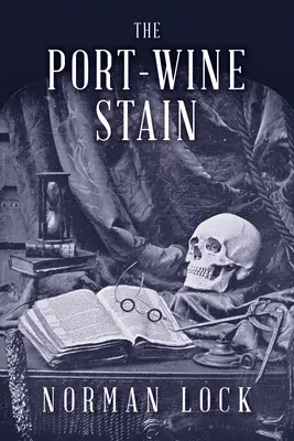 Skvrna od portského vína - The Port-Wine Stain