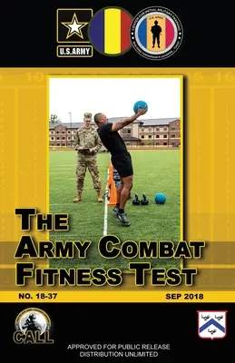 Armádní test bojové zdatnosti (ACTF) - The Army Combat Fitness Test (ACTF)