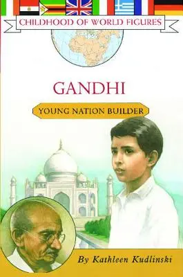 Gándhí: Gandhi: mladý budovatel národa - Gandhi: Young Nation Builder