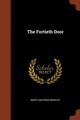 Čtyřicáté dveře - The Fortieth Door