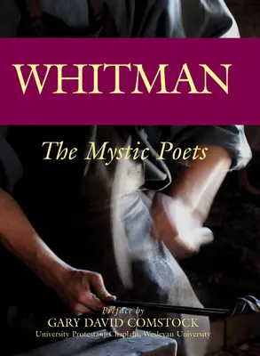 Whitman: Mystičtí básníci - Whitman: The Mystic Poets