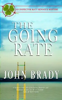 The Going Rate: Záhada inspektora Matta Minoga - The Going Rate: An Inspector Matt Minogue Mystery