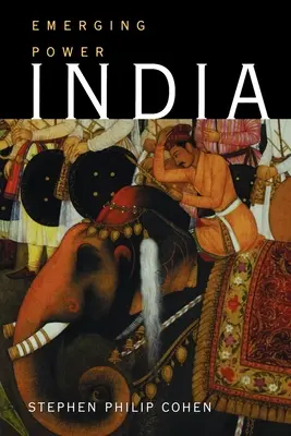 Indie: Vznikající mocnost - India: Emerging Power