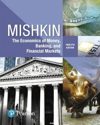 Ekonomie peněz, bankovnictví a finančních trhů - The Economics of Money, Banking and Financial Markets