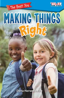 To nejlepší z vás: Udělat věci správně - The Best You: Making Things Right