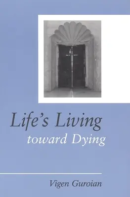 Životem k umírání: Teologická a lékařsko-etická studie - Life's Living Toward Dying: A Theological and Medical-Ethical Study