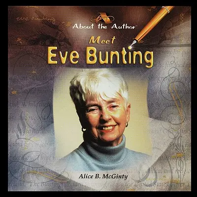 Seznamte se s Evou Buntingovou - Meet Eve Bunting