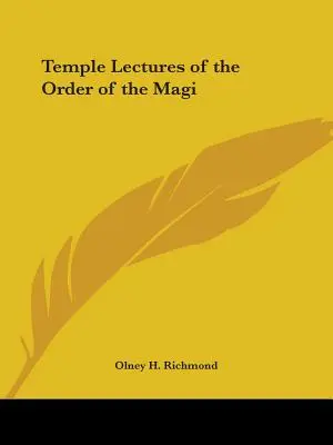 Chrámové přednášky Řádu mágů - Temple Lectures of the Order of the Magi