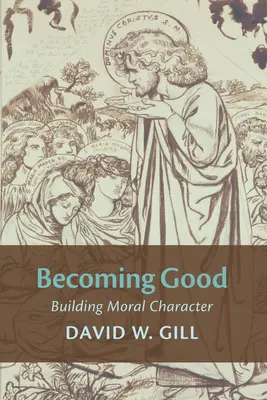 Stát se dobrým - Becoming Good