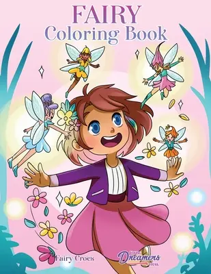 Vílí omalovánky: Pro děti ve věku 6-8 let, 9-12 let - Fairy Coloring Book: For Kids Ages 6-8, 9-12