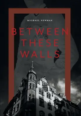Mezi těmito zdmi - Between These Walls