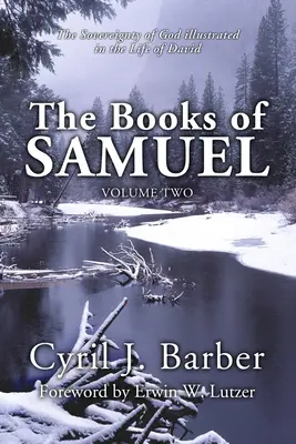 Knihy Samuelovy, 2. díl: Boží svrchovanost na příkladu Davidova života - The Books of Samuel, Volume 2: The Sovereignty of God Illustrated in the Life of David