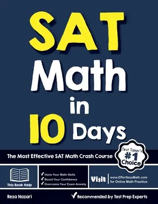 SAT Math in 10 Days: Nejefektivnější rychlokurz matematiky pro SAT - SAT Math in 10 Days: The Most Effective SAT Math Crash Course