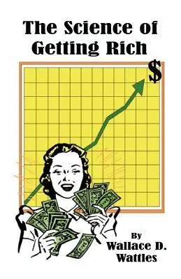 Věda o zbohatnutí - The Science of Getting Rich
