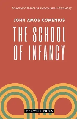 Škola dětství - The School of Infancy