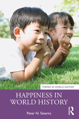 Štěstí ve světových dějinách - Happiness in World History