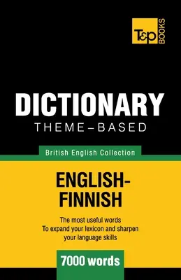 Tematický slovník britská angličtina-finština - 7000 slovíček - Theme-based dictionary British English-Finnish - 7000 words