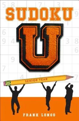 Sudoku U: Poslední ročník - Sudoku U: Senior Year