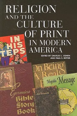 Náboženství a kultura tisku v moderní Americe - Religion and the Culture of Print in Modern America