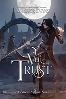 Závoj důvěry - The Veil of Trust