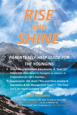 Vstaň a zazáři: Průvodce svépomocí pro rodiče s dětmi (Parents Self Help Guide for the Youngins) - Rise and Shine: Parents Self Help Guide for the Youngins
