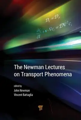 Newmanovy přednášky o dopravních jevech - The Newman Lectures on Transport Phenomena