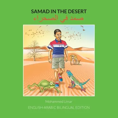 Samad v poušti: Vydání v sametu: anglicko-arabské dvojjazyčné vydání - Samad in the Desert: English-Arabic Bilingual Edition