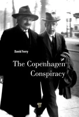 Kodaňské spiknutí - The Copenhagen Conspiracy