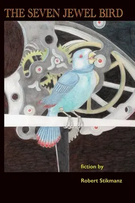 Pták se sedmi drahokamy - The Seven Jewel Bird