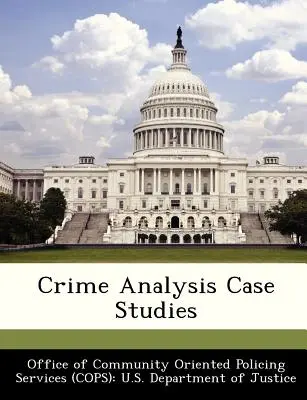 Analýza kriminality Případové studie - Crime Analysis Case Studies