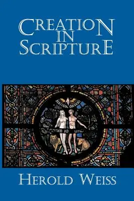 Stvoření v Písmu - Creation in Scripture