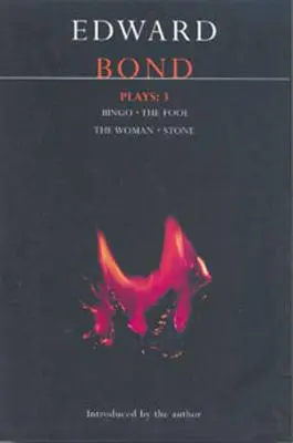 Bondovky: 3: Bingo; Blázen; Žena; Kámen - Bond Plays: 3: Bingo; The Fool; The Woman; Stone