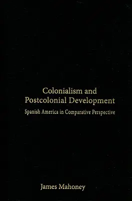 Kolonialismus a postkoloniální vývoj - Colonialism and Postcolonial Development