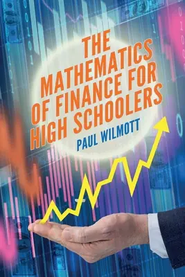 Finanční matematika pro středoškoláky - The Mathematics of Finance for High Schoolers