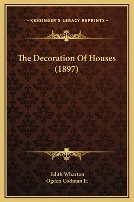Výzdoba domů (1897) - The Decoration Of Houses (1897)