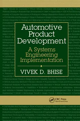 Vývoj produktů pro automobilový průmysl: Implementace systémového inženýrství - Automotive Product Development: A Systems Engineering Implementation
