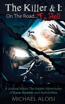 Vrah a já: Na cestě do pekla - The Killer & I: On the Road to Hell
