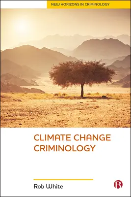 Kriminologie změny klimatu - Climate Change Criminology