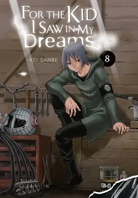 Pro kluka, kterého jsem viděl ve snech, díl 8 - For the Kid I Saw in My Dreams, Vol. 8