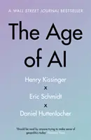 Věk umělé inteligence - a naše lidská budoucnost - Age of AI - And Our Human Future